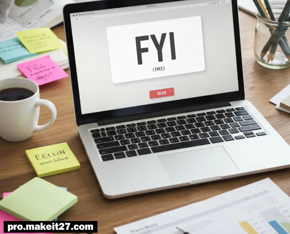FYI